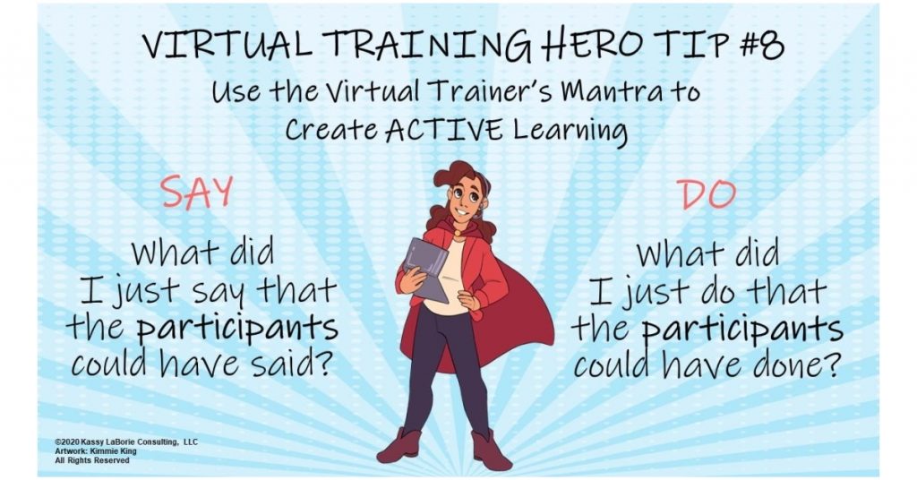 Virtual Training Hero Tip #8