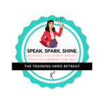 Speak, Spark, Shine!
